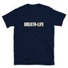 Breath is life Short-Sleeve Unisex T-Shirt