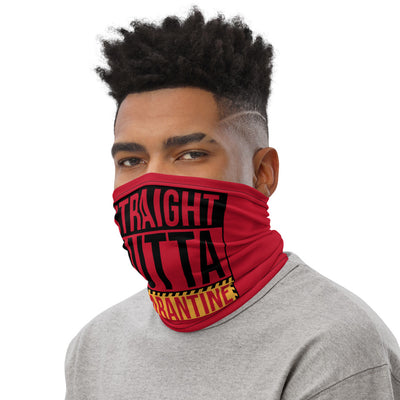 Straight Outta Quarantine Neck Gaiter