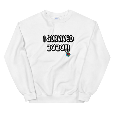 I Survived 2020 Unisex Sweatshirt