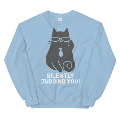 Silently Judging You Cat Unisex Sweatshirt