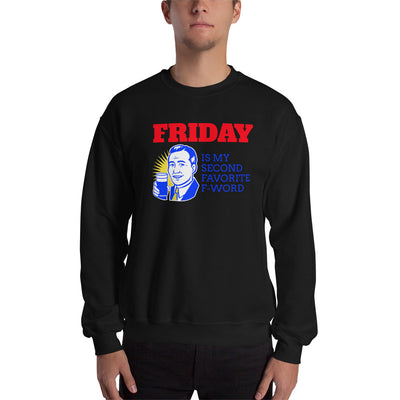 Thank God It's Friday Unisex Sweatshirt