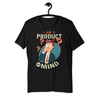 Product Of My Mind Short-Sleeve Unisex T-Shirt