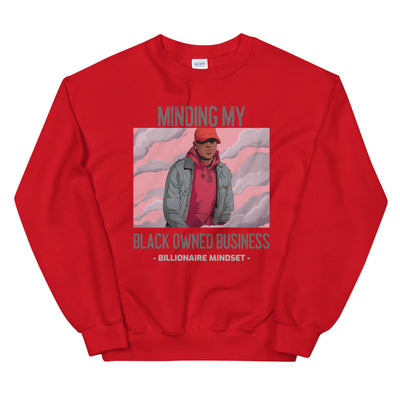 Minding my Black Owned Business Unisex Sweatshirt