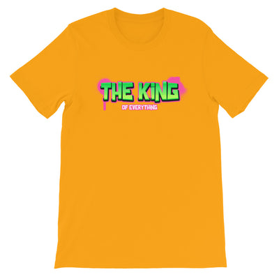 The King of Everything T-Shirt