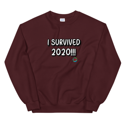 I Survived 2020 Unisex Sweatshirt