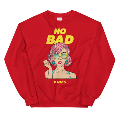 No Bad Vibes Unisex Sweatshirt