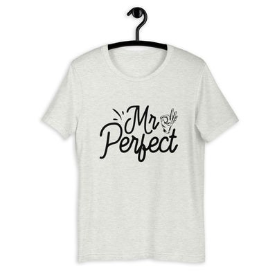 Mr. Perfect Short-Sleeve Unisex T-Shirt