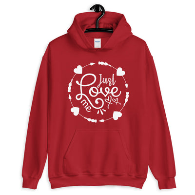 Just Love Me Unisex Hoodie