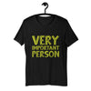 Very Important Person Short-Sleeve Unisex T-Shirt