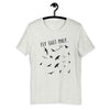 Fly Shit Only Short-Sleeve Unisex T-Shirt