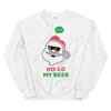 Hold My Beer Santa Unisex Sweatshirt