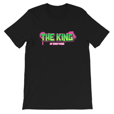 The King of Everything T-Shirt