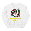 Burn it Up Santa Unisex Sweatshirt