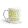 Very Important Person Mug