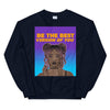 Be the Version of You Unisex Sweatshirt