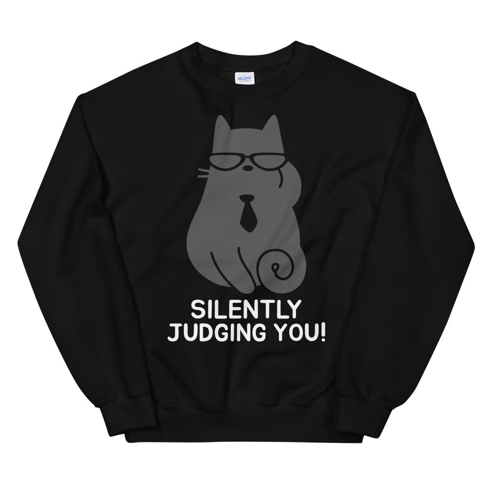 Silently Judging You Cat Unisex Sweatshirt