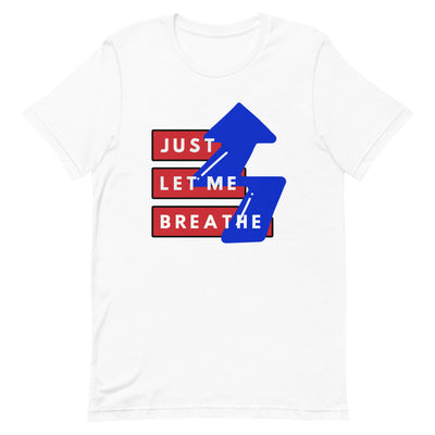 Just Let Me Breathe Red, White, and Blue Short-Sleeve Unisex T-Shirt