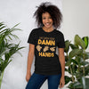 Wash Your Damn Hands Short-Sleeve Unisex T-Shirt