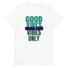 Good Vibes, Good Life Unisex Short-Sleeve Unisex T-Shirt