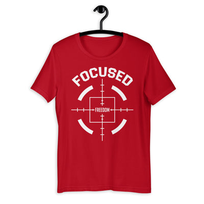 Focused on Freedom Short-Sleeve Unisex T-Shirt