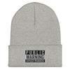 Explicit Behavior Cuffed Beanie