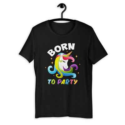 Born To Party Short-Sleeve Unisex T-Shirt