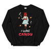 I Want Candy Halloween Unisex Sweatshirt