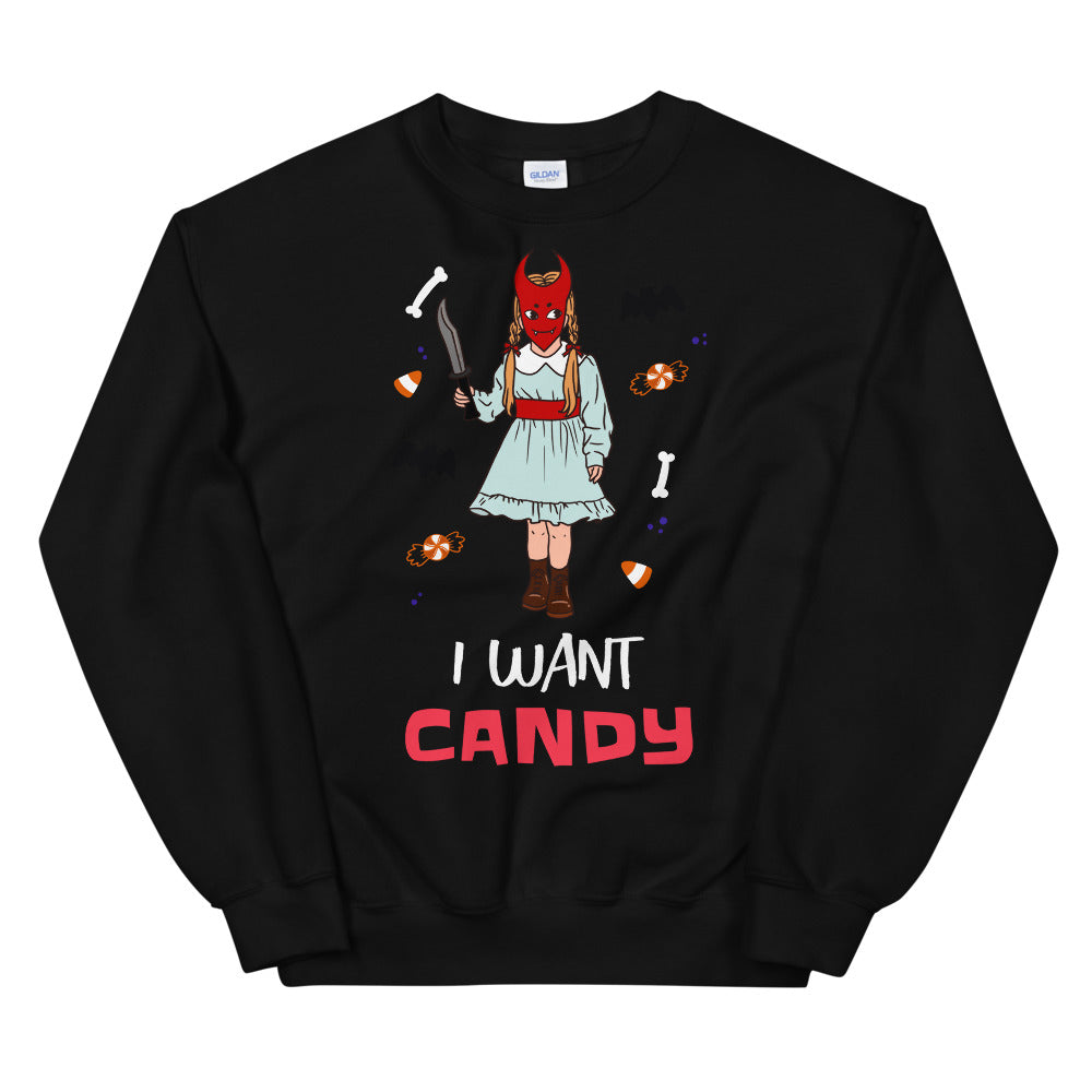 I Want Candy Halloween Unisex Sweatshirt