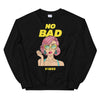 No Bad Vibes Unisex Sweatshirt