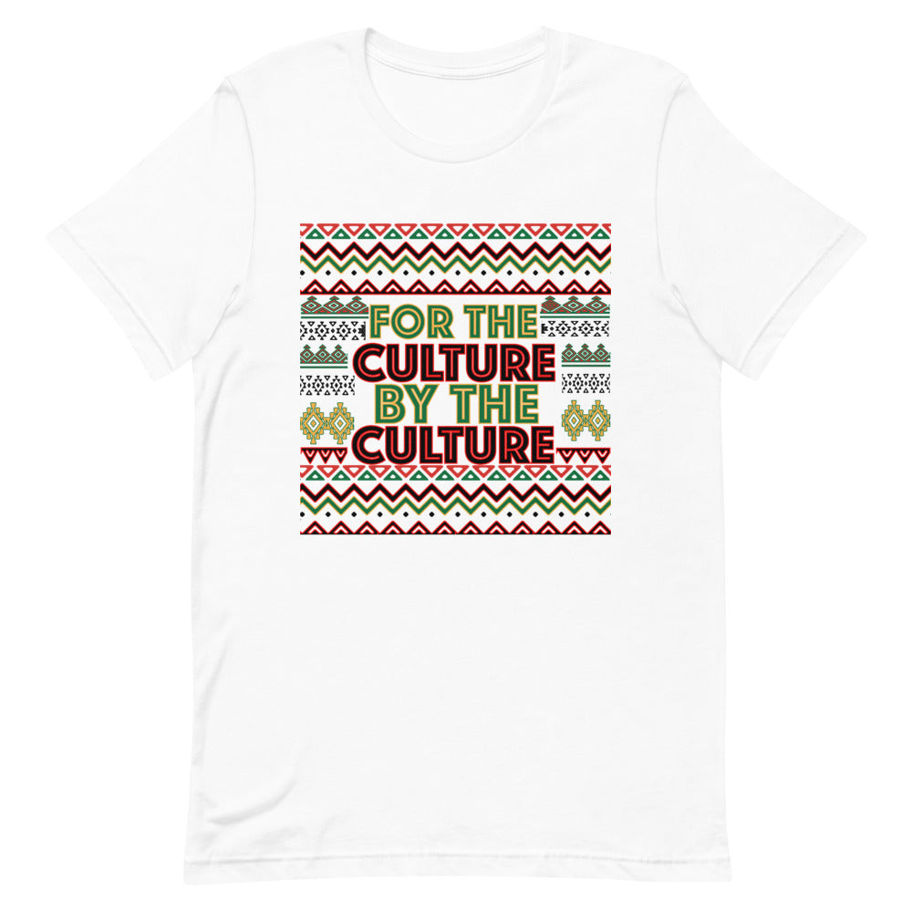 For The Culture Short-Sleeve Unisex T-Shirt