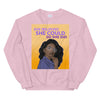 She Believed She Could So She Did Unisex Sweatshirt