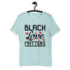 Black Love Matters Short-Sleeve Unisex T-Shirt