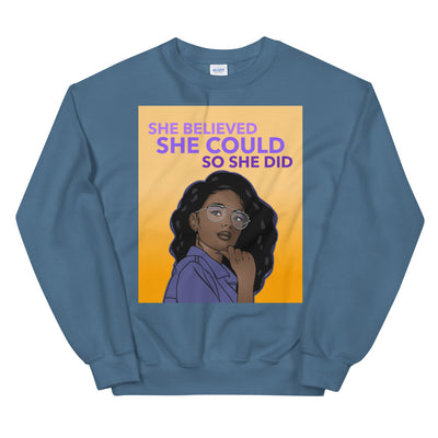 She Believed She Could So She Did Unisex Sweatshirt