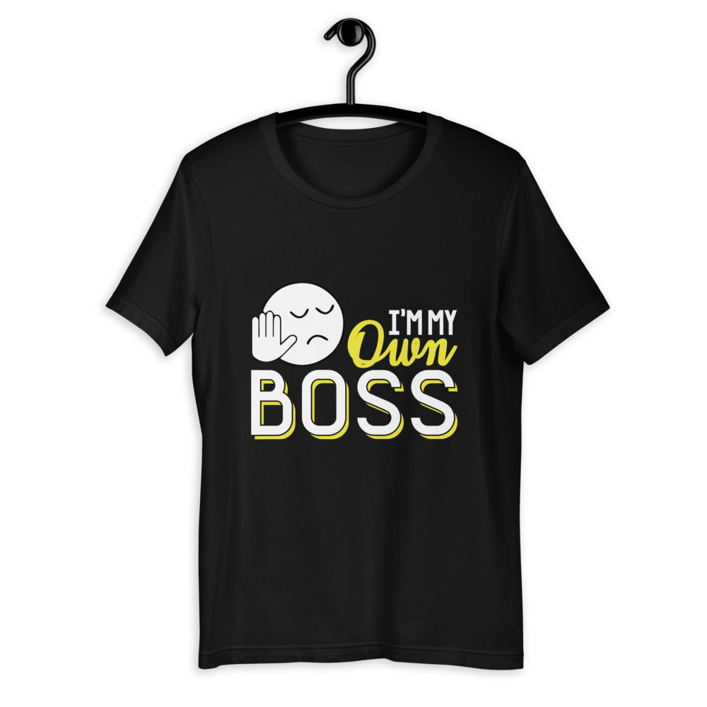 My Own Boss Short-Sleeve Unisex T-Shirt