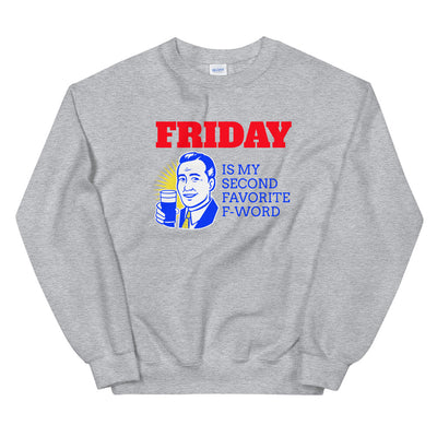 Thank God It's Friday Unisex Sweatshirt