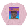 Be the Version of You Unisex Sweatshirt