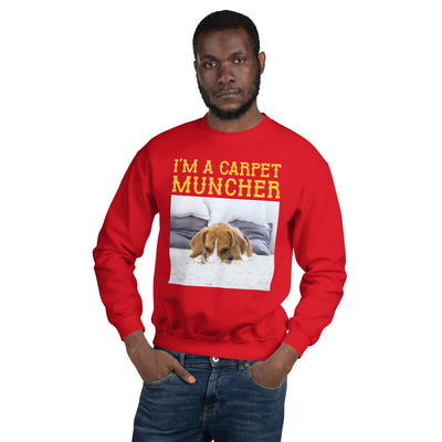 Carpet Muncher Unisex Sweatshirt