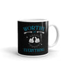 Worthy Of Everything Mug