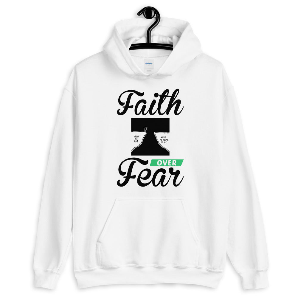 Faith Over Fear Unisex Hoodie