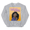 She Believed She Could So She Did Unisex Sweatshirt