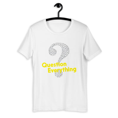 Question Everything Short-Sleeve Unisex T-Shirt