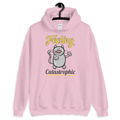 Feeling Catastrophic Unisex Hoodie