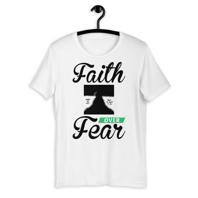 Faith Over Fear Short-Sleeve Unisex T-Shirt