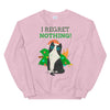 No Regrets Holiday Kitty Unisex Sweatshirt