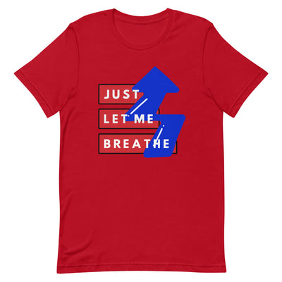 Just Let Me Breathe Red, White, and Blue Short-Sleeve Unisex T-Shirt