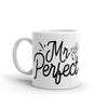 Mr. Perfect Mug