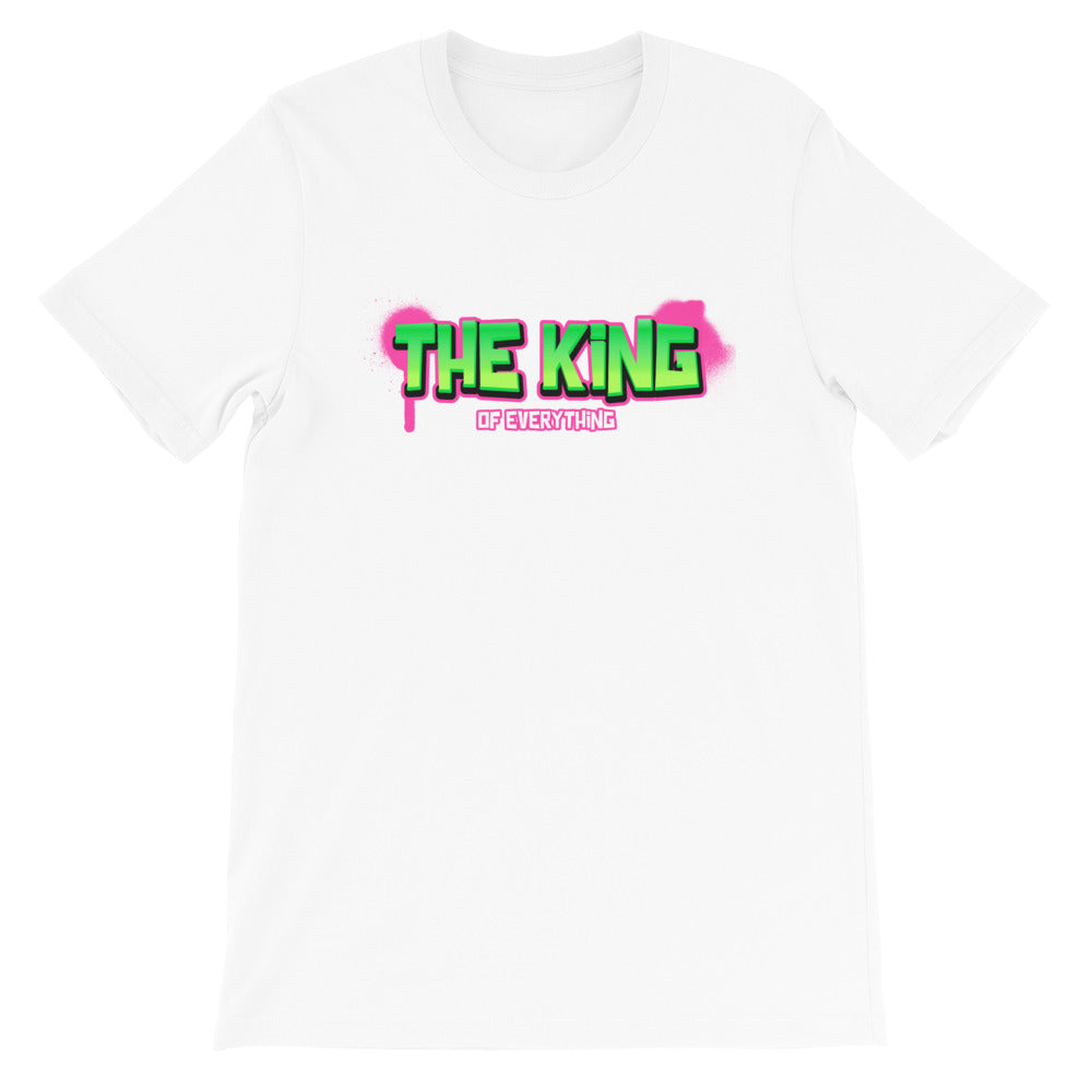 The King of Everything T-Shirt