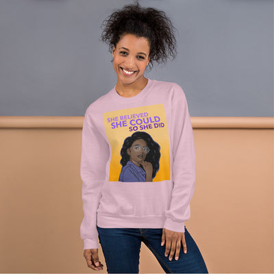 She Believed She Could So She Did Unisex Sweatshirt