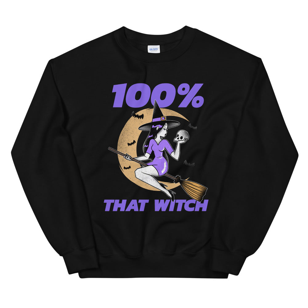 100% That Witch Unisex Sweatshirt