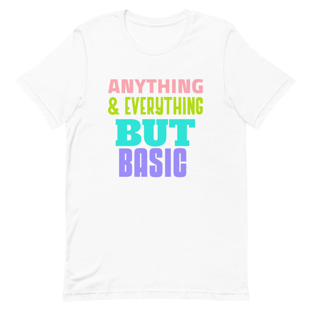 Anything & Everything But Basic Short-Sleeve Unisex T-Shirt